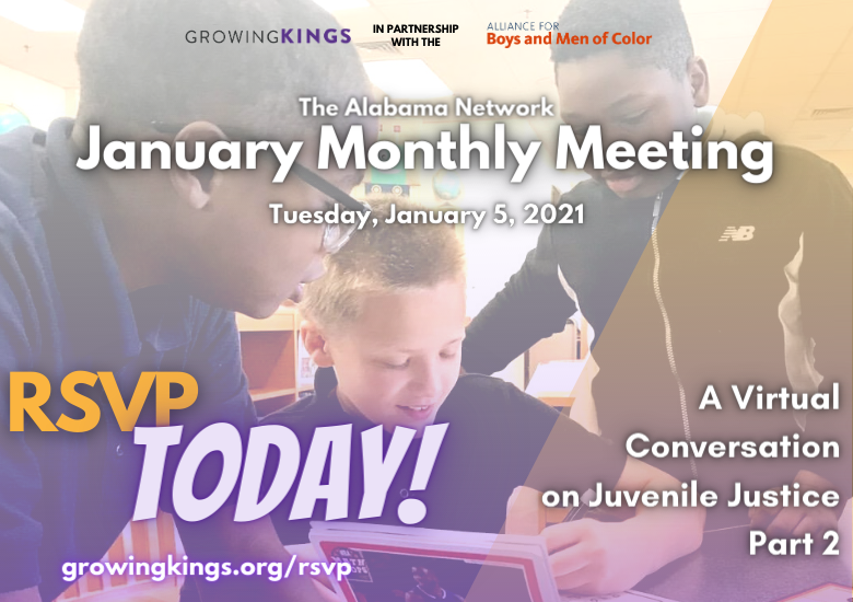 Growing Kings, in Partnership with the ABMoC, Hosts Juvenile Justice January Monthly Meeting